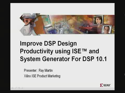 利用 ISE 和 System Generator for DSP 10.1 提高 DSP 设计生产率