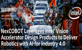 NexCOBOT利用英特尔®视觉加速器设计产品为工业4.0提供AI机器人