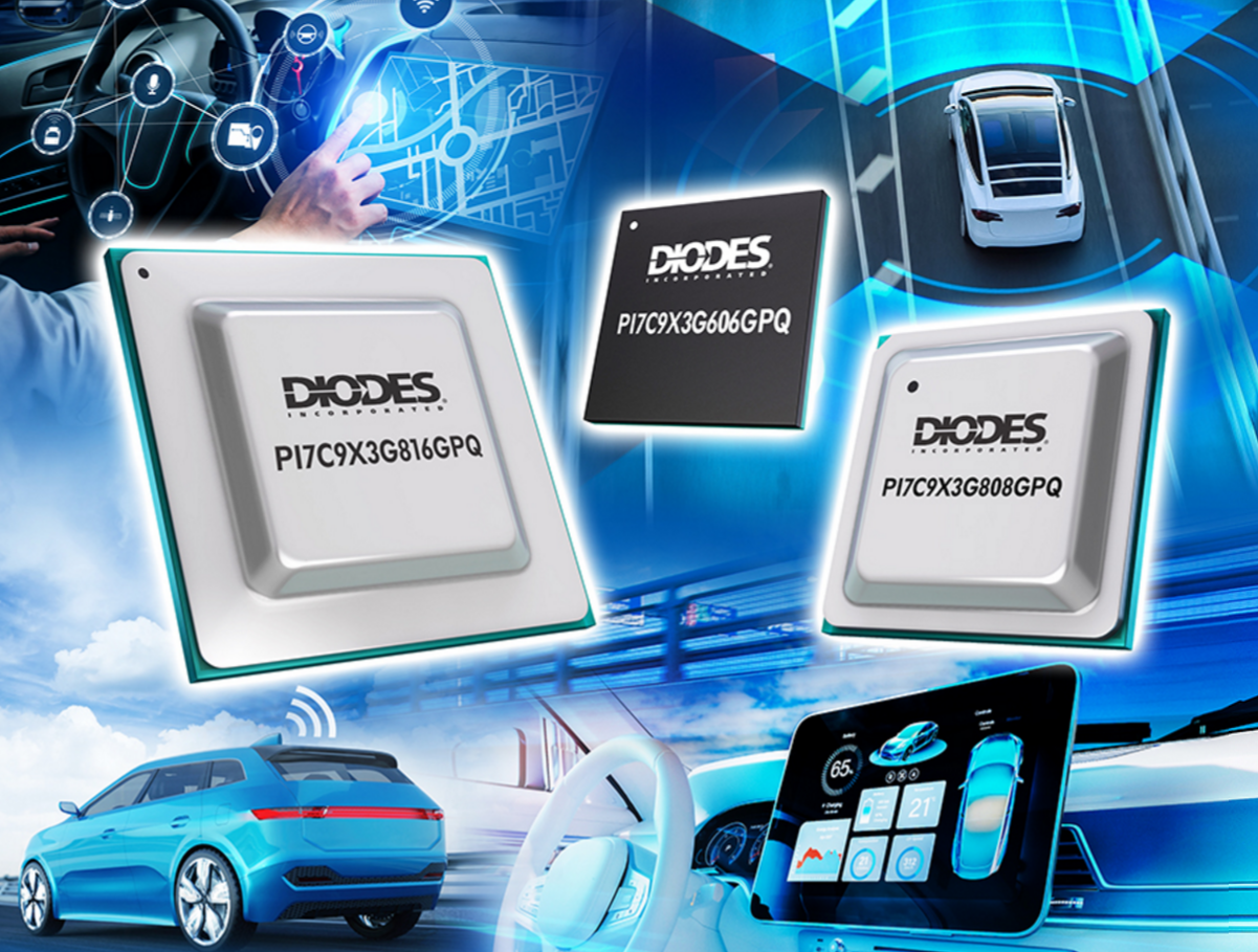 Diodes公司PCIe 3.0数据包交换器，为汽车系统提供理想的数据信道多功能性
